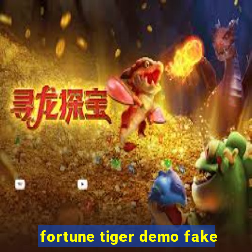 fortune tiger demo fake